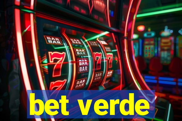 bet verde